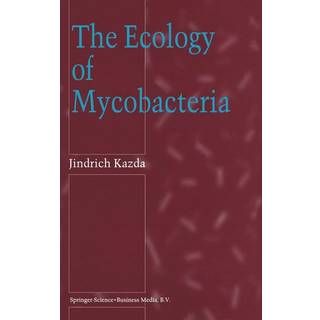 The Ecology of Mycobacteria