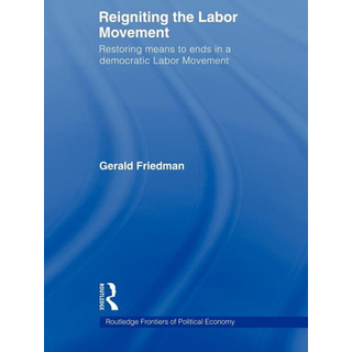 Reigniting the Labor Movement