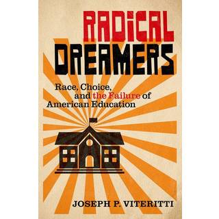 Radical Dreamers