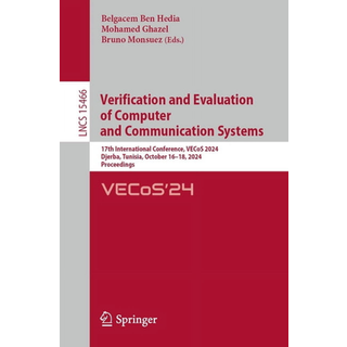 Verification and Evaluation of Computer and Communication Systems
