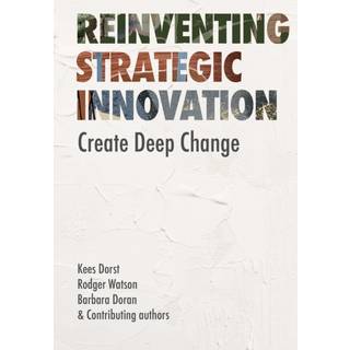 Reinventing Strategic Innovation