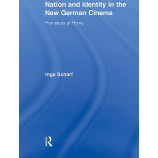 Nation and Identity in the New German Cinema
