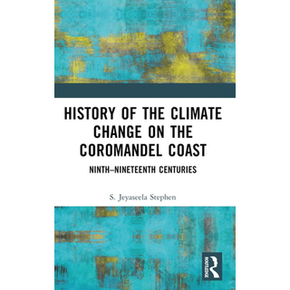 History of the Climate Change on the Coromandel Coast