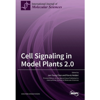 Cell Signaling in Model Plants 2.0