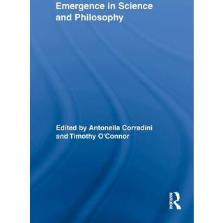 Emergence in Science and Philosophy