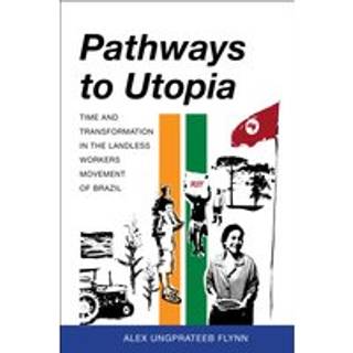 Pathways to Utopia