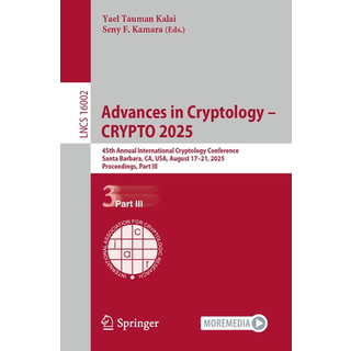 Advances in Cryptology – CRYPTO 2025