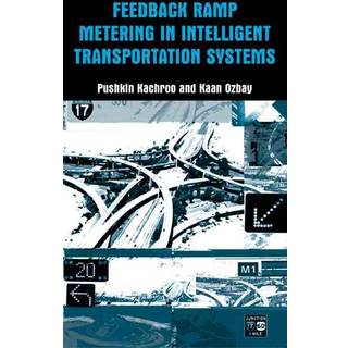 Feedback Ramp Metering in Intelligent Transportation Systems