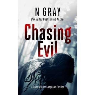 Chasing Evil
