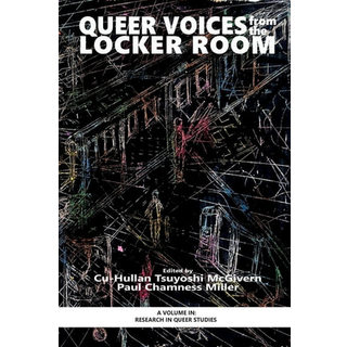 Queer Voices from the Locker Room
