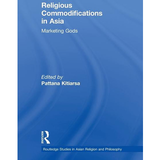 Religious Commodifications in Asia