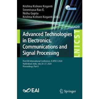 Advanced Technologies in Electronics, Communications and Signal Processing