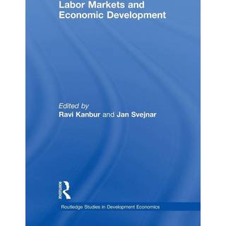 Labor Markets and Economic Development