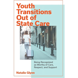Youth Transitions Out of State Care