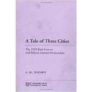 A Tale of Three Cities