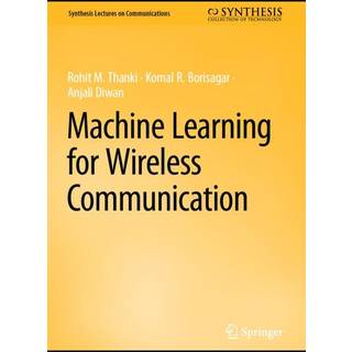Machine Learning for Wireless Communication