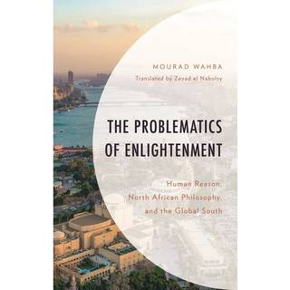 The Problematics of Enlightenment