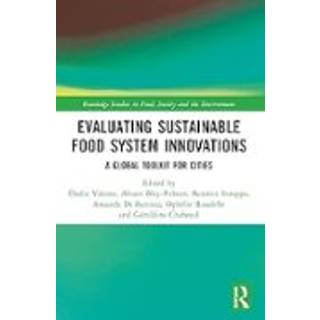 Evaluating Sustainable Food System Innovations
