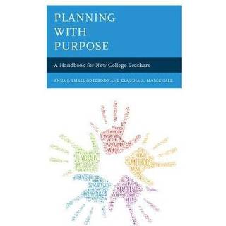 Planning with Purpose