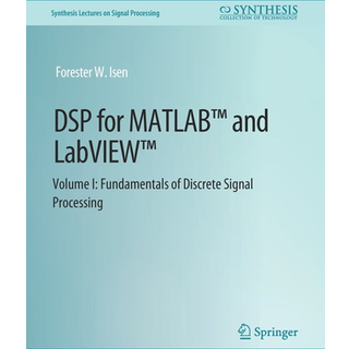 DSP for MATLAB™ and LabVIEW™ I