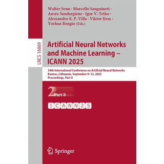 Artificial Neural Networks and Machine Learning – ICANN 2025