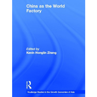 China as the World Factory