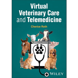 Virtual Veterinary Care and Telemedicine