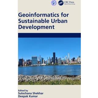 Geoinformatics for Sustainable Urban Development