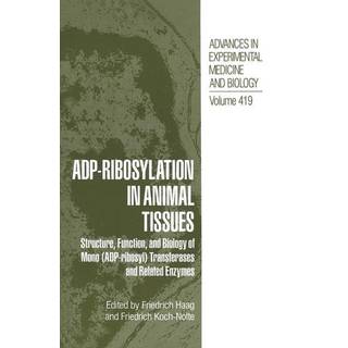 ADP Ribosylation in Animal Tissues