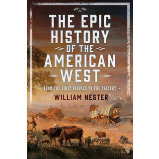 The Epic History of the American West