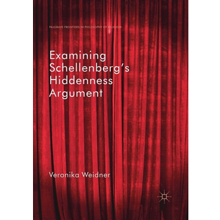 Examining Schellenberg's Hiddenness Argument