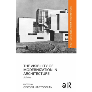 The Visibility of Modernization in Architecture