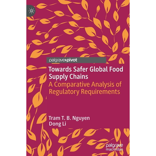 Towards Safer Global Food Supply Chains