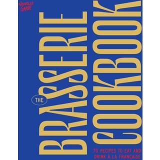 The Brasserie Cookbook