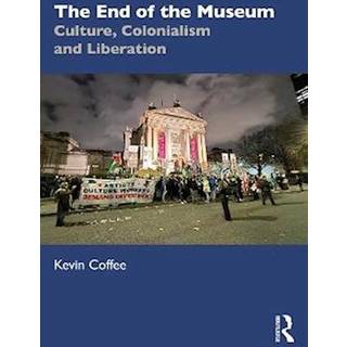 The End of the Museum