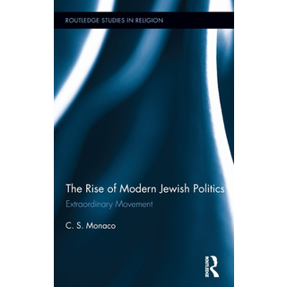 The Rise of Modern Jewish Politics