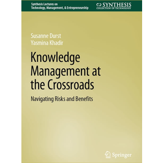 Knowledge Management at the Crossroads