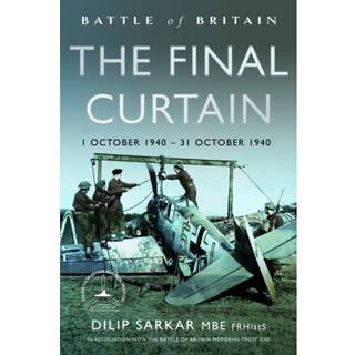 Battle of Britain The Final Curtain