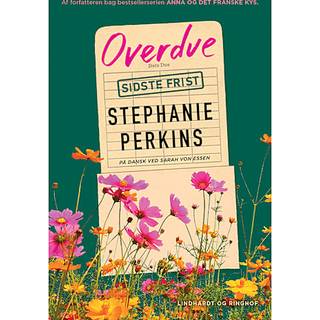 Overdue - Sidste frist - Stephanie Perkins