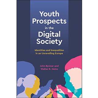 Youth Prospects in the Digital Society