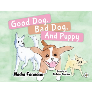 Good Dog, Bad Dog, and Puppy
