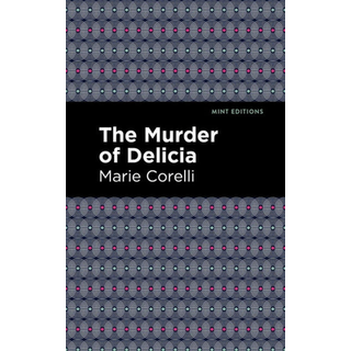 The Murder of Delicia