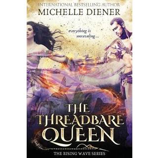 The Threadbare Queen