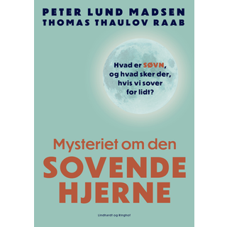 Mysteriet om den sovende hjerne - Peter Lund Madsen (På lager i butik)