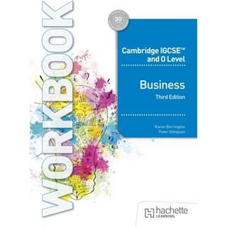 Cambridge IGCSE and O Level Business Workbook Third Edition
