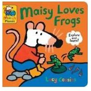 Maisy Loves Frogs: A Maisy's Planet Book