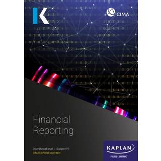 F1 FINANCIAL REPORTING - STUDY TEXT (4, 2024) | KAPLAN