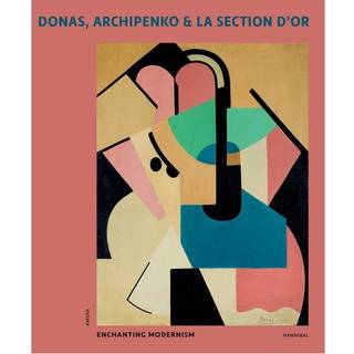 Donas, Archipenko & La Section d'Or