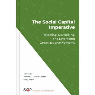 The Social Capital Imperative