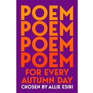 A Poem for Every Autumn Day